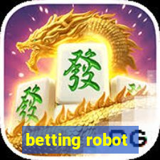 betting robot