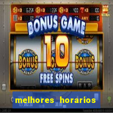 melhores horarios para jogar fortune touro