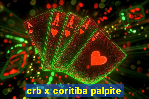 crb x coritiba palpite