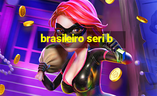 brasileiro seri b