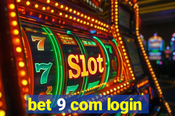 bet 9 com login