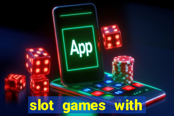 slot games with free bonus