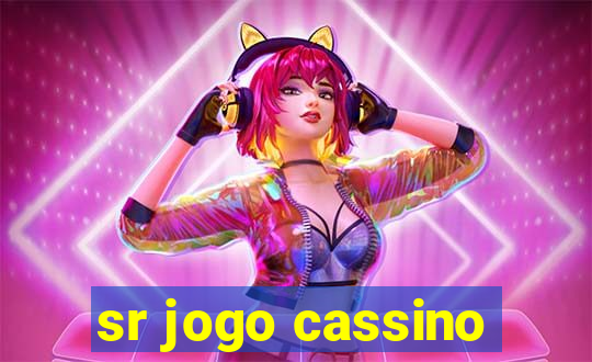 sr jogo cassino