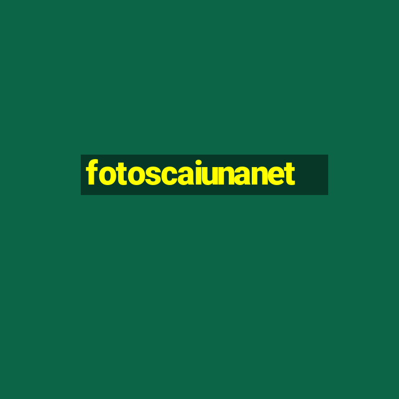 fotoscaiunanet