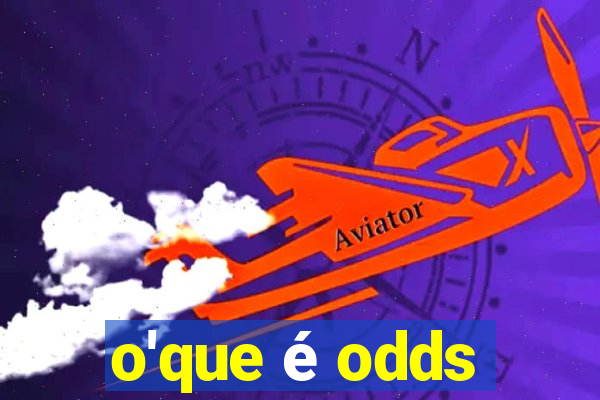 o'que é odds