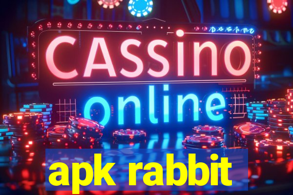 apk rabbit