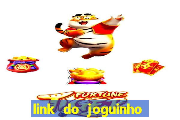 link do joguinho do tigre