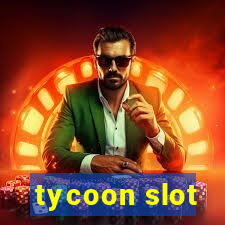 tycoon slot