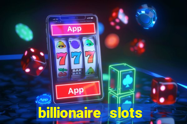 billionaire slots super lucky casino