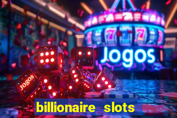 billionaire slots super lucky casino