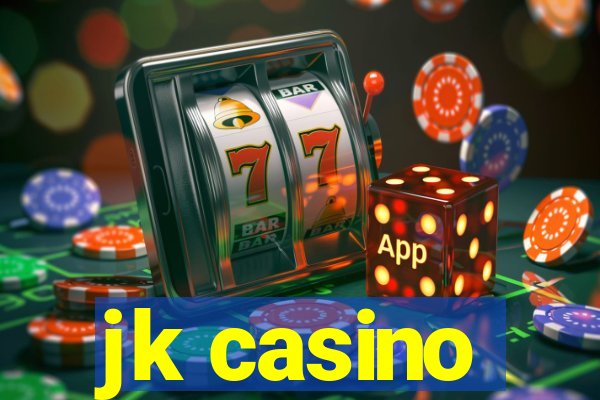 jk casino