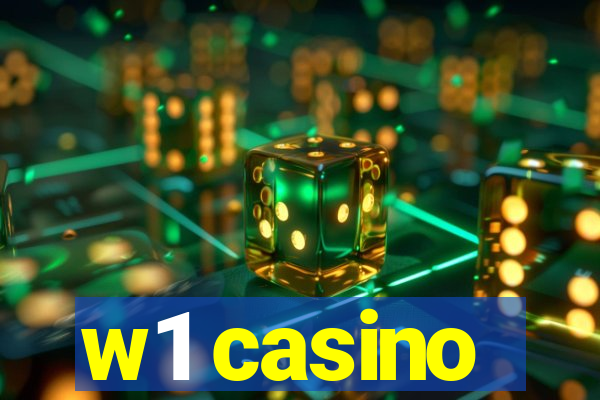 w1 casino