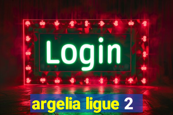 argelia ligue 2