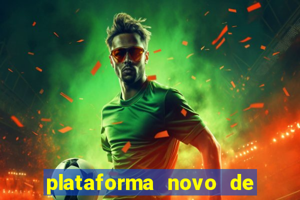 plataforma novo de jogos para ganhar dinheiro