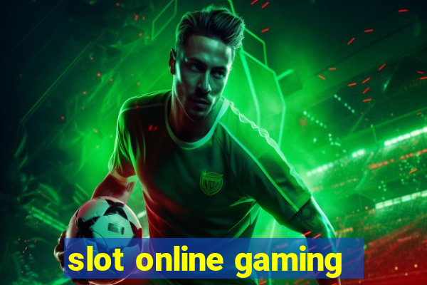 slot online gaming