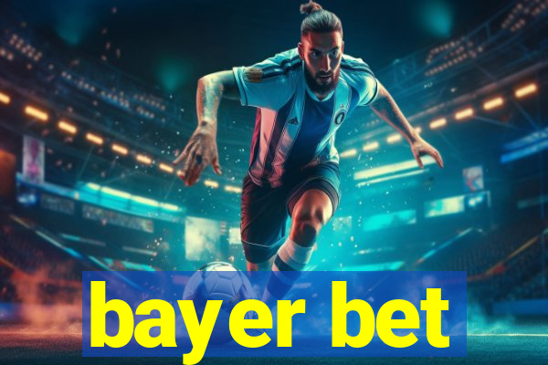 bayer bet