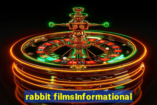 rabbit filmsInformational