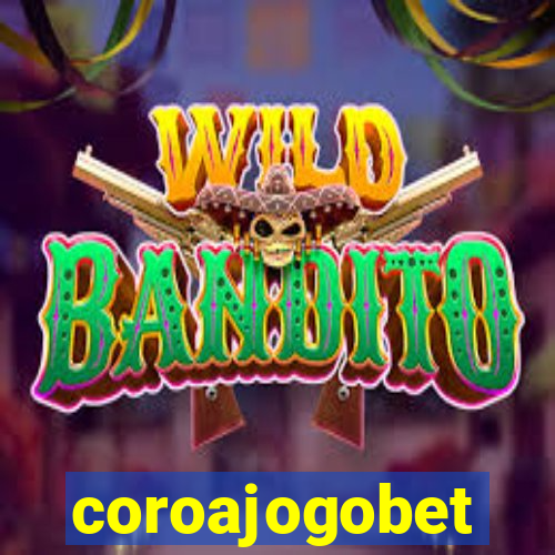 coroajogobet