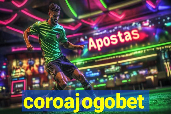 coroajogobet