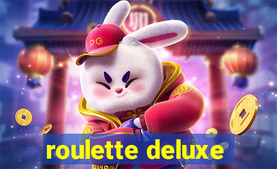 roulette deluxe