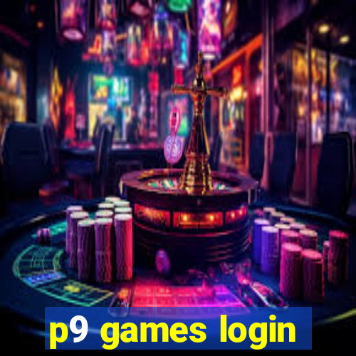 p9 games login