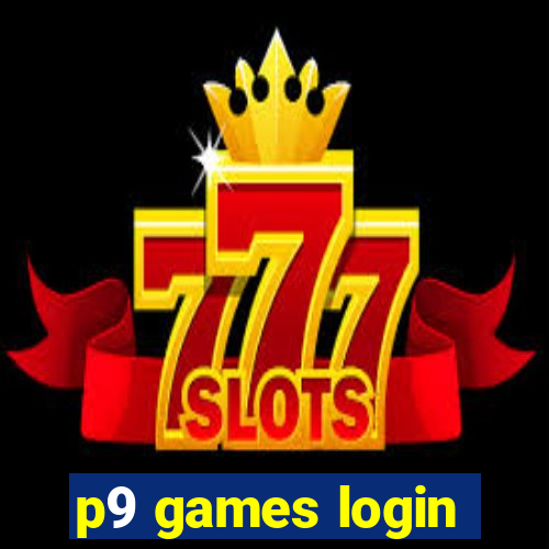 p9 games login