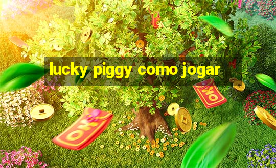 lucky piggy como jogar