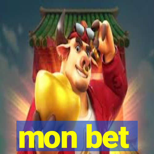 mon bet