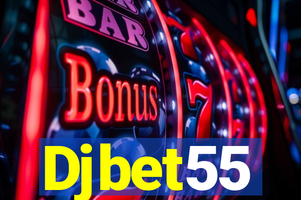 Djbet55