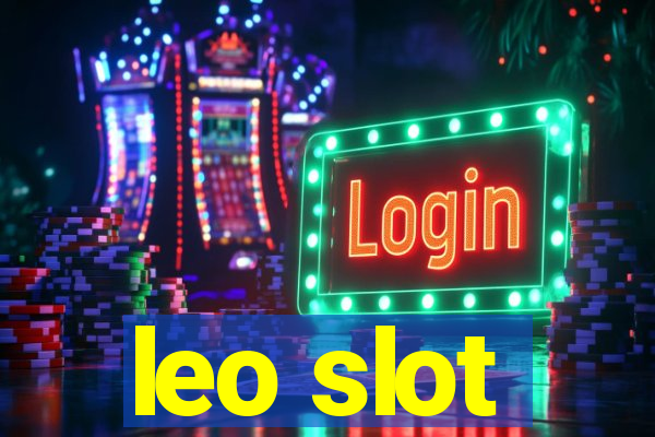 leo slot