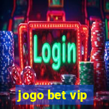 jogo bet vip