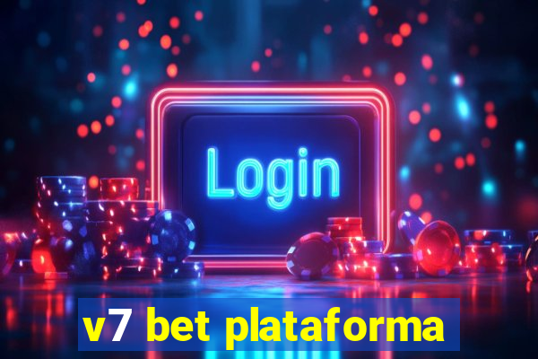 v7 bet plataforma