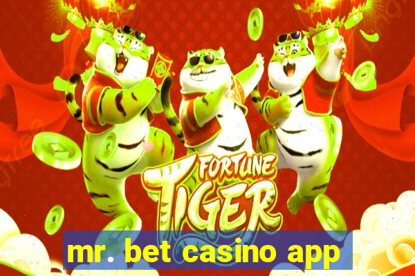 mr. bet casino app