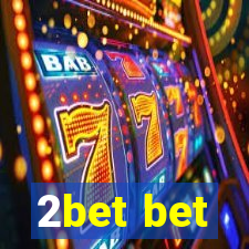 2bet bet