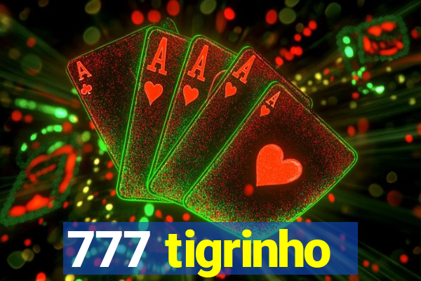 777 tigrinho