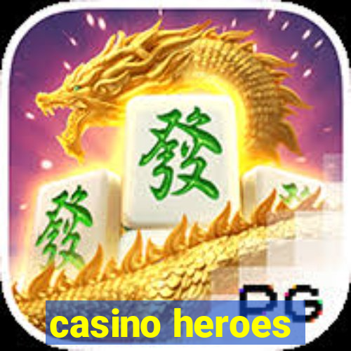 casino heroes