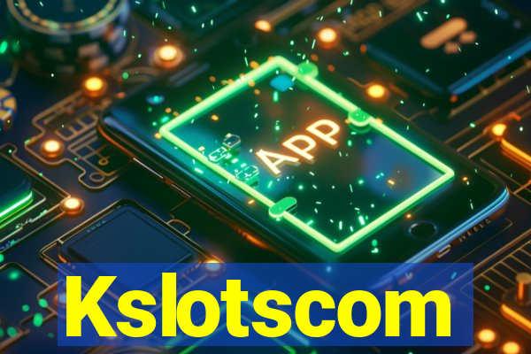 Kslotscom