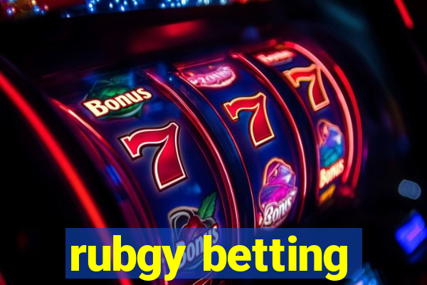 rubgy betting