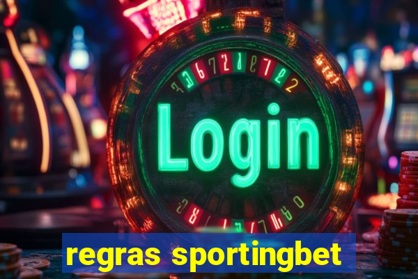 regras sportingbet