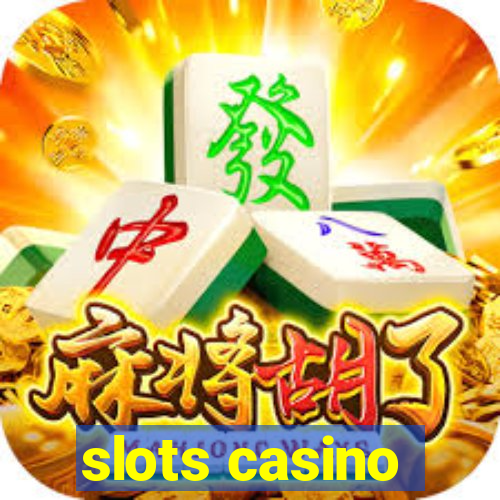 slots casino