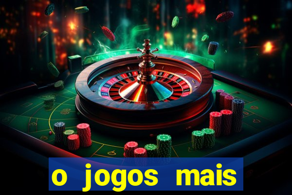 o jogos mais jogados do mundo