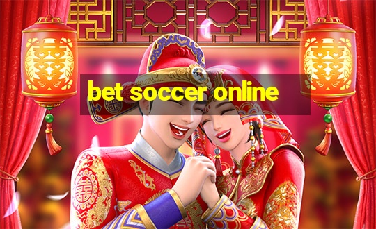 bet soccer online