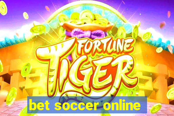 bet soccer online