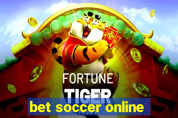 bet soccer online