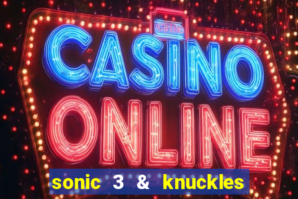 sonic 3 & knuckles sonic retro download