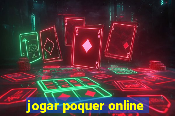 jogar poquer online