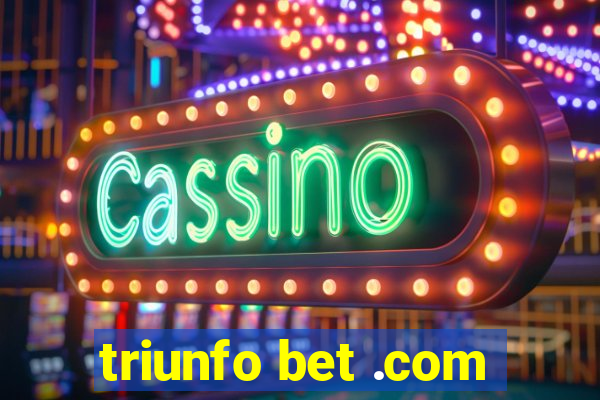 triunfo bet .com