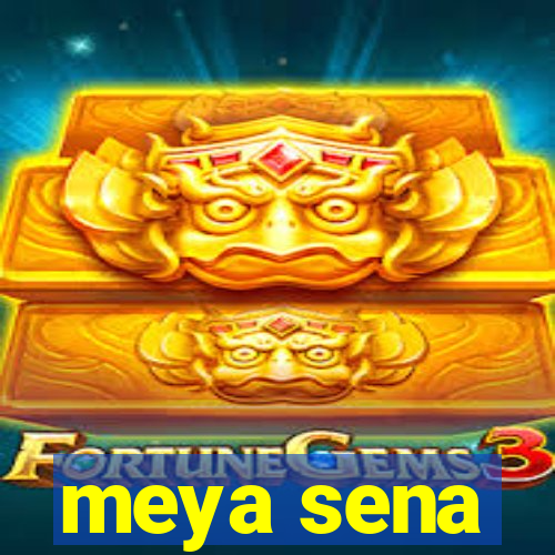 meya sena