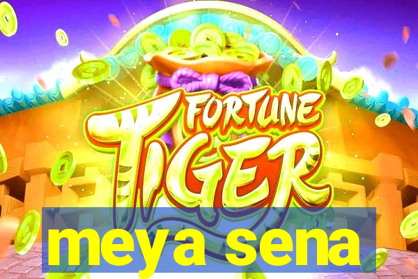 meya sena