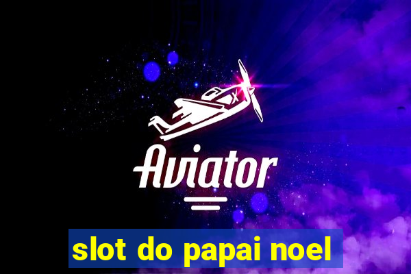 slot do papai noel